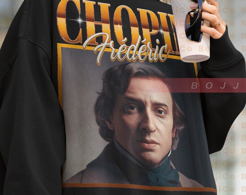 Frederic Chopin Pianist Sweatshirt - Legend Classical Music Artist Homage Shirt - Image 2