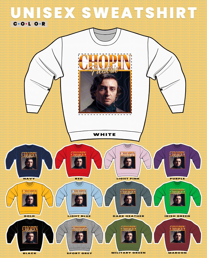 Frederic Chopin Pianist Sweatshirt - Legend Classical Music Artist Homage Shirt - Image 3
