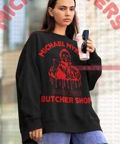 Fresh Butcher Shop Michael Myers Sweatshirt - Horror Movie Fan Gift