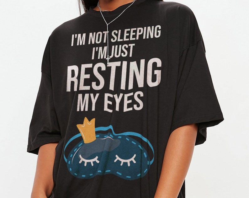 Funny Sleeping Shirt, Resting Eyes Unisex Tee for Parents' Gift - Image 2