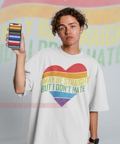 I May Be Straight But I Don't Hate LGBT Pride Unisex Tee, Funny Gay Rainbow Shirt for Fans