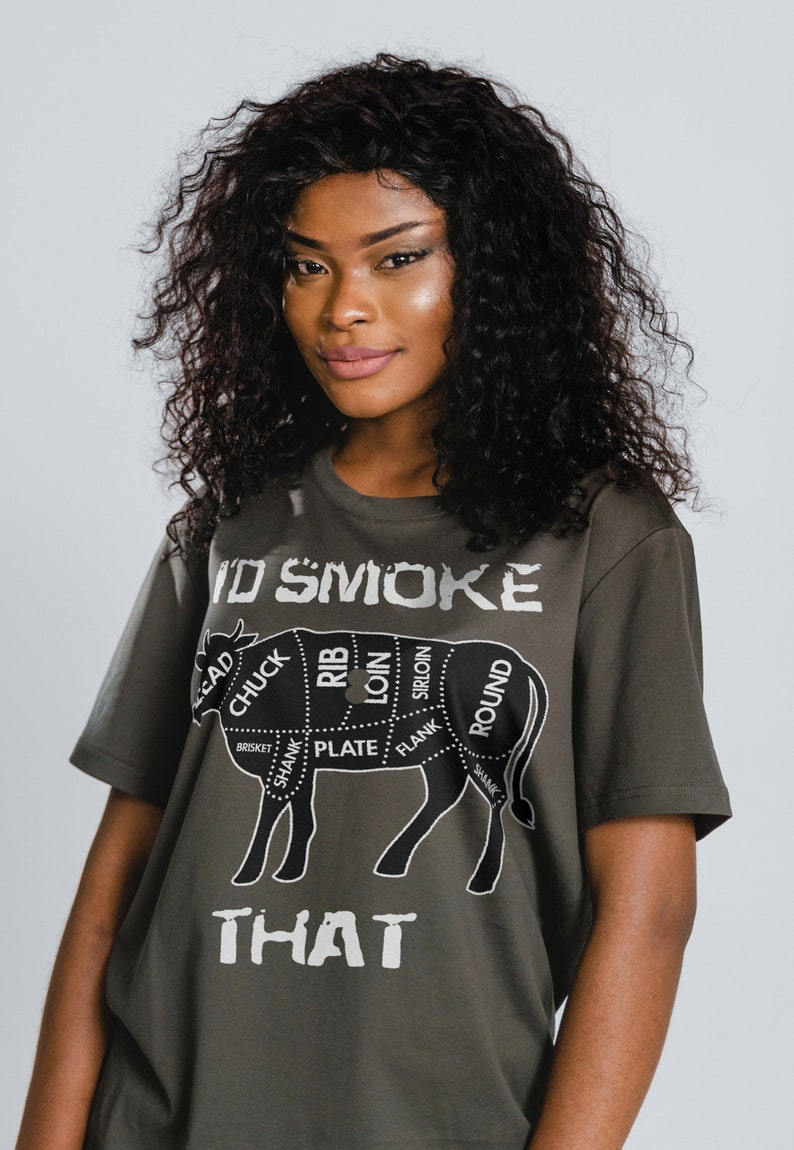I'd SMOKE THAT Cow Shirt, Funny BBQ Gift, Grilling Graphic Tee