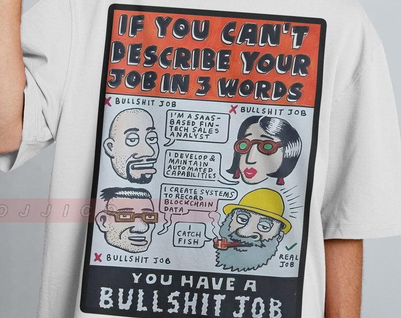 If You Can't Describe Your Job In 3 Words Funny Meme Unisex Shirt, Jobless Gift. - Image 2