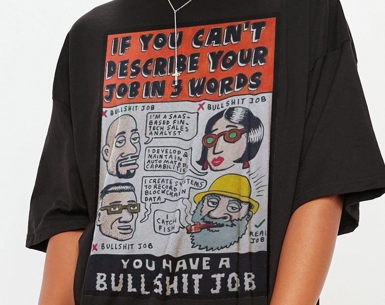 If You Can't Describe Your Job In 3 Words Funny Meme Unisex Shirt, Jobless Gift. - Image 3