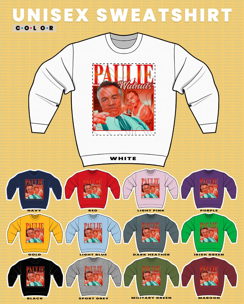 Paulie Walnuts' Homage Sweatshirt, Vintage Paulie Walnuts Hoodie, Retro Fan Tees by Paulie Walnuts - Image 3