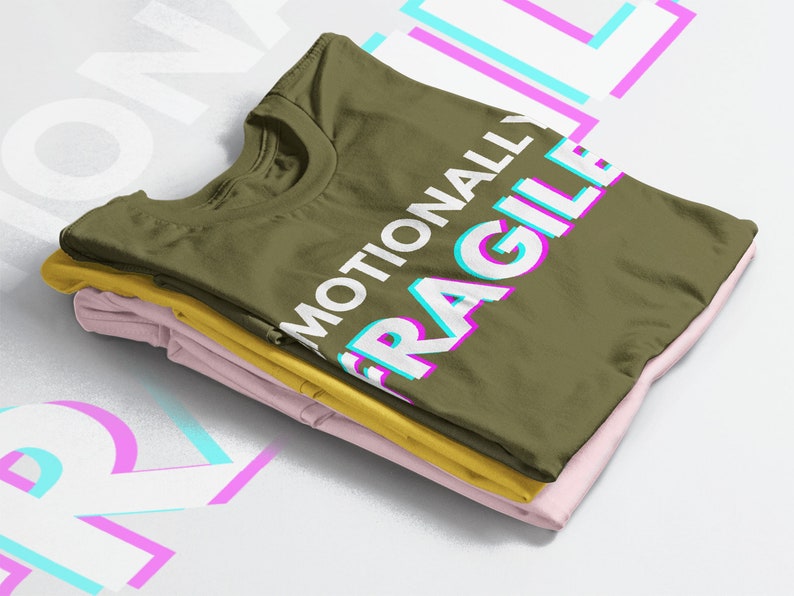 Women's Sarcastic Quotes T-Shirt - Humorous Saying Shirt for Emotionally Fragile People - Image 4