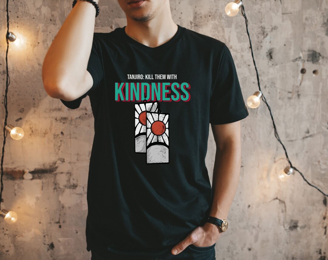 Anime Kill Them With Kindness Shirt: Unique Hanafuda Earrings, Cosplay Clothing & Perfect Gift For Anime Lovers