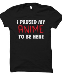 Anime Lover Gift - Funny T-Shirt for Fans and Lovers of Japanese Animation and Manga