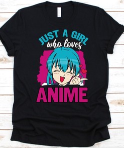 Anime Lover Girl Shirt, Cute Design for Women, Fan Gift with Otaku Quote, Japanese Graphic - Gift for Manga Lovers