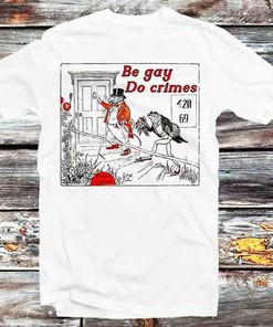 Be Gay Do Crimes Pride Retro Cool Anime T-Shirt - Perfect Gift Idea