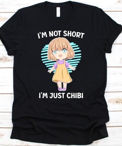 Chibi Anime Lover Shirt, Cute Design for Fans, Manga Lover Gift with Chibi Quote, Japanese Animation Graphic - Gift Idea for Fans