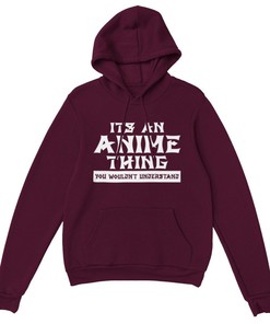 Classic Anime Pullover Sweatshirt - It's An Anime Thing Unisex Graphic Hoodie, Gift for Anime Lovers