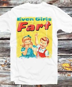 Funfact: Girls Fart Tee - Cool Gift for Laughs and Jokes