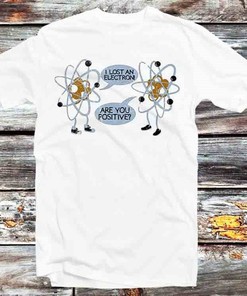 I Lost An Electron Are You Positive Spider Tom Iron T-Shirt - Perfect Science and Movie Lovers Gift: Gifts For Fans Included