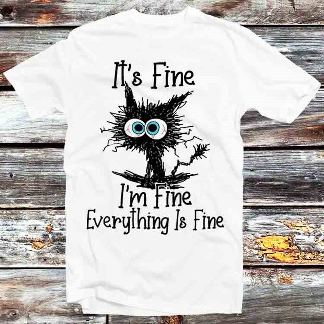 It's Fine Cute Cat Lover's Tee for Anime Enthusiasts