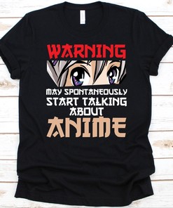 Japanese Character T-Shirt for Anime Lovers, Warning Sign for Anime Talkers, Great Manga Lover Quote