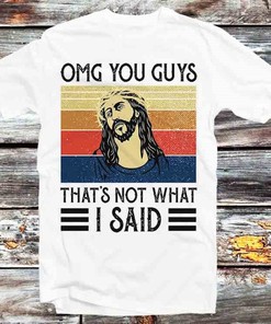 Jesus Omg You Guys T-Shirt - Reto Anime Gift