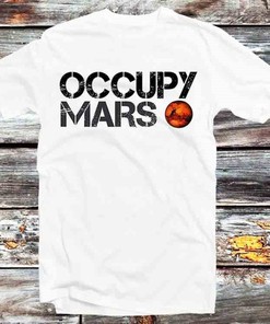 Occupy Mars Universe Nature Earth Space Tee