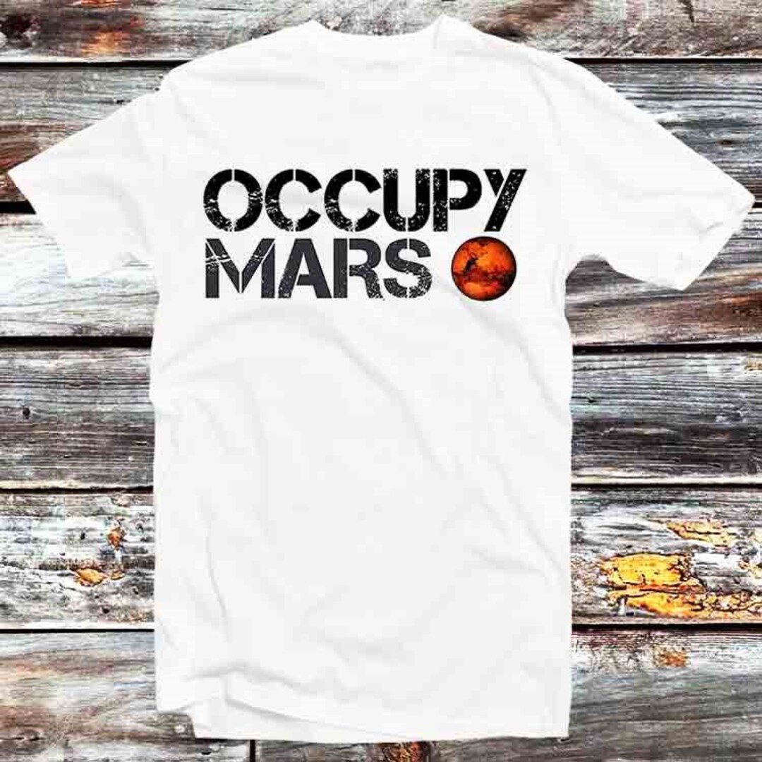 Occupy Mars Universe Nature Earth Space Tee