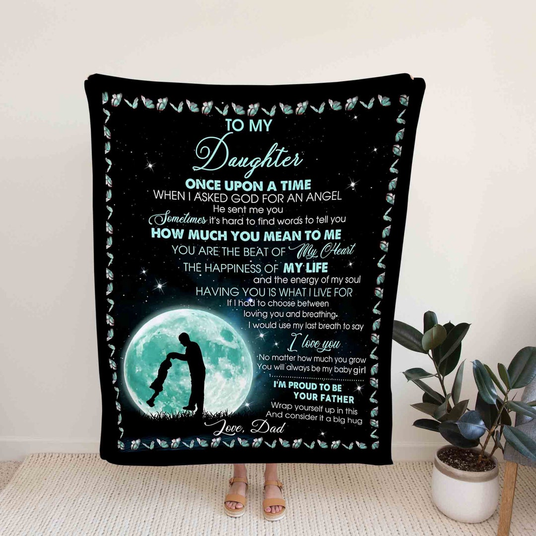Personalized Blanket for Daughter From Dad - Great for Home Decoration