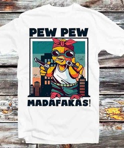 Pew Pew Madafakas Bird Funny T-Shirt - Fun and Cool Gift for Anyone