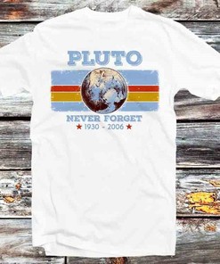 Pluto Never Forget 1930 2006 Science Space T-Shirt - Vintage Anime Tee for Fans of Science and Space and Anime
