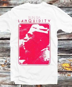 Sun Ra Lanquidity Jazz T-Shirt - Perfect Gift for Jazz Enthusiasts