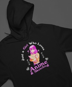 Unisex Anime Gift Sweatshirt - Drawing and Sketching Hoodie, Just a Girl Who Loves Anime, Japanese Gift for Anime Fans