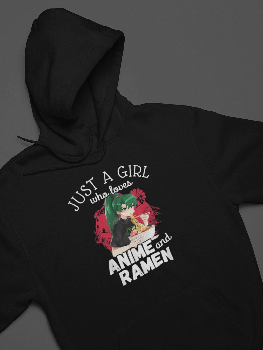 Unisex Anime Girl Ramen Gift Sweatshirt - Just a Girl Who Loves Anime and Ramen Hoodie