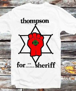 Vintage Retro Hunter Thompson For Sheriff Tee - Cool Gift Idea for Anime Fans