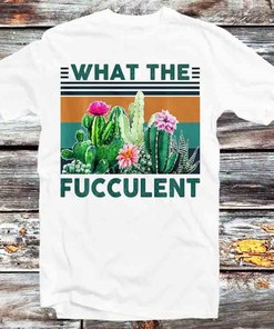 Vintage Retro What Fucculent Cactus Succulents Tee - Perfect Gift Idea for Anime & Gardening Fans