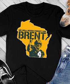 Brent Favre Forever T Shirt Never Forget The Legacy Of Brent Favre In This Commemorative T Shirt