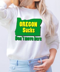 Classic Oregon Sucks T-Shirt - Not a Fan Gift Idea