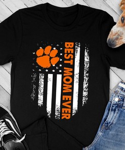 Clemson Tigers Best Mom Ever American Flag T-Shirt Hoodie Sweatshirt for Fans Gift