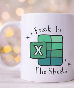 Funny Coworker Accountant Mug - Freak in The Sheets CPA Mug - Excel Spreadsheet Mug