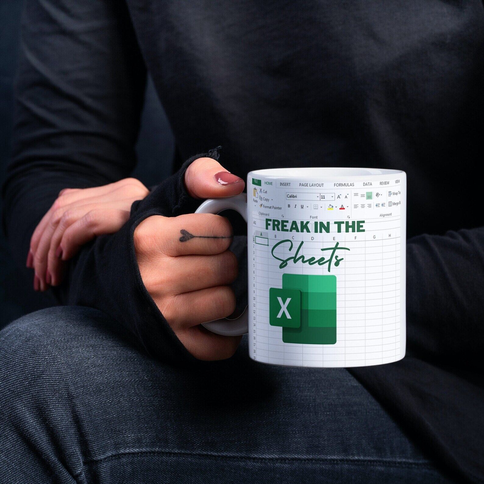 Funny Freak in the Sheets Excel Mug - White Ceramic Coffee Mug - Perfect Gift for Coworkers - Image 2