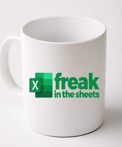 Funny Office Coffee Mug - Freak in the Sheets Excel Mug - Perfect Gift for Work Colleagues