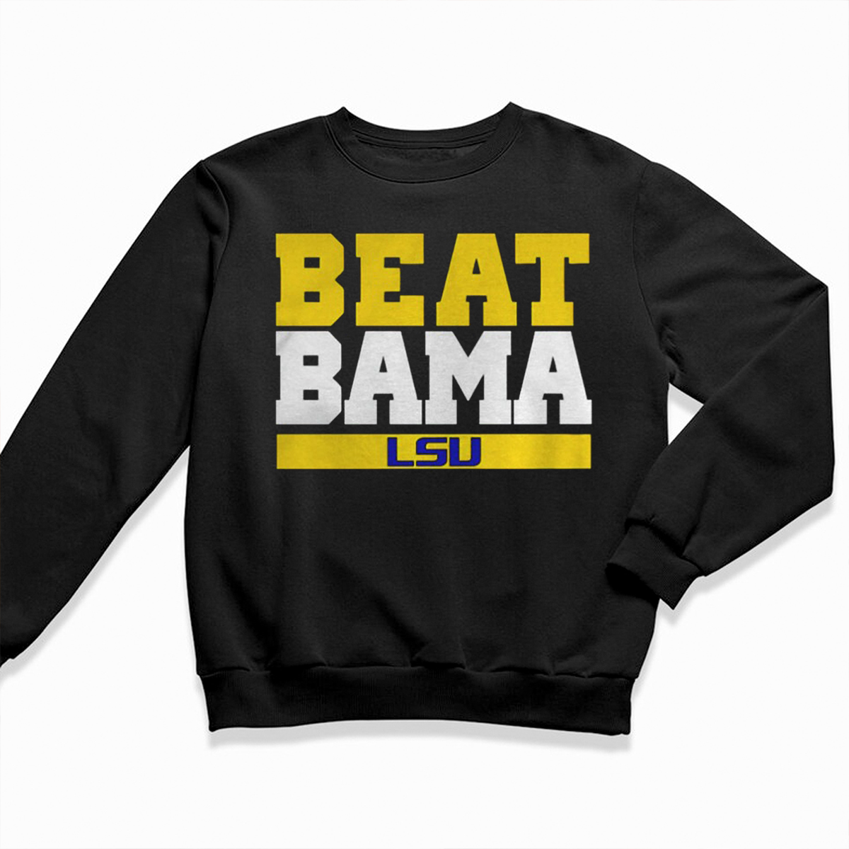 LSU Tigers Beat Bama T-Shirt - Gift for Fans
