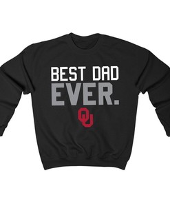 Oklahoma Sooners Best Dad Ever T-Shirt - Perfect Gift for Fans