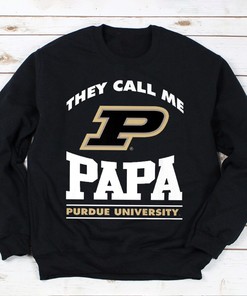 Purdue Boilermakers They Call Me Papa Fan Gift Tee
