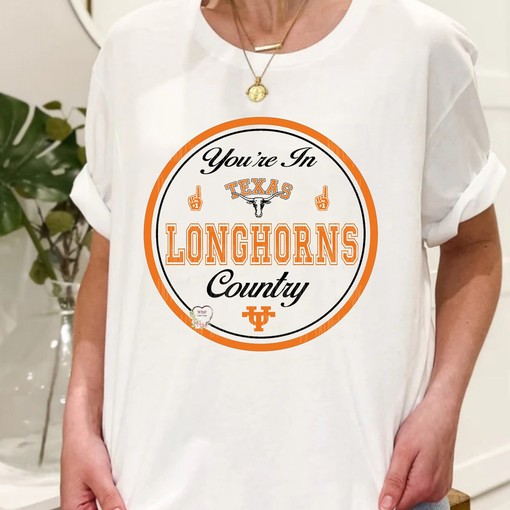 Welcome To Longhorns Country Shirt Texas Longhorns Fan Gift