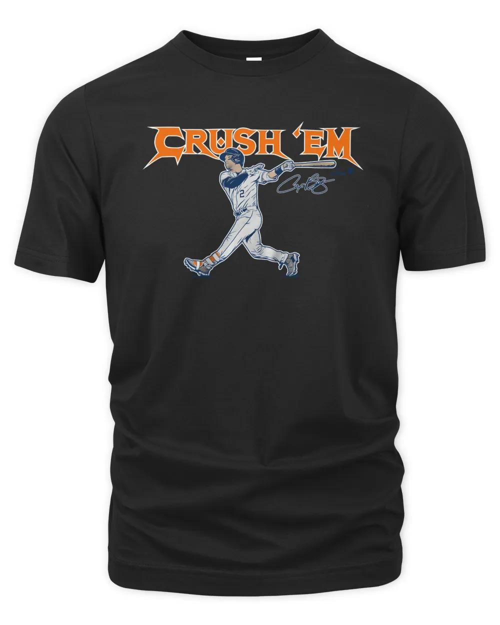 Alex Bregman Crush 'Em Shirt, Alex Bregman Sweatshirt, Hoodie #026