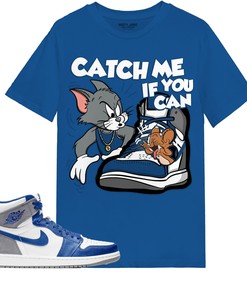 Catch Me If You Can Shirt Match Jordan 1 High OG True Blue Shirt In Color Royal