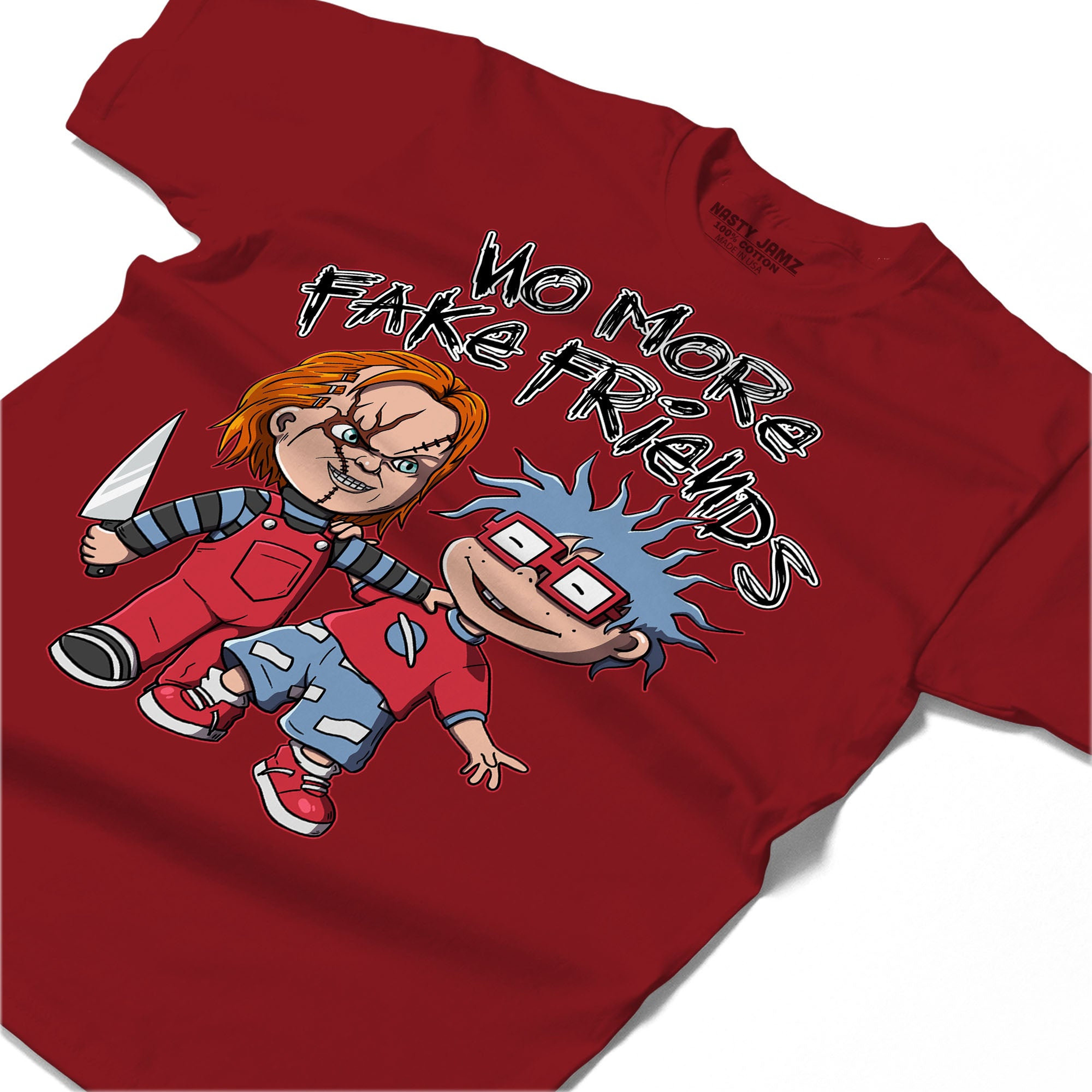 Chuckie No More Fake Friends Shirt Match Jordan 6 Toro Bravo Shirt In Color cherry Red