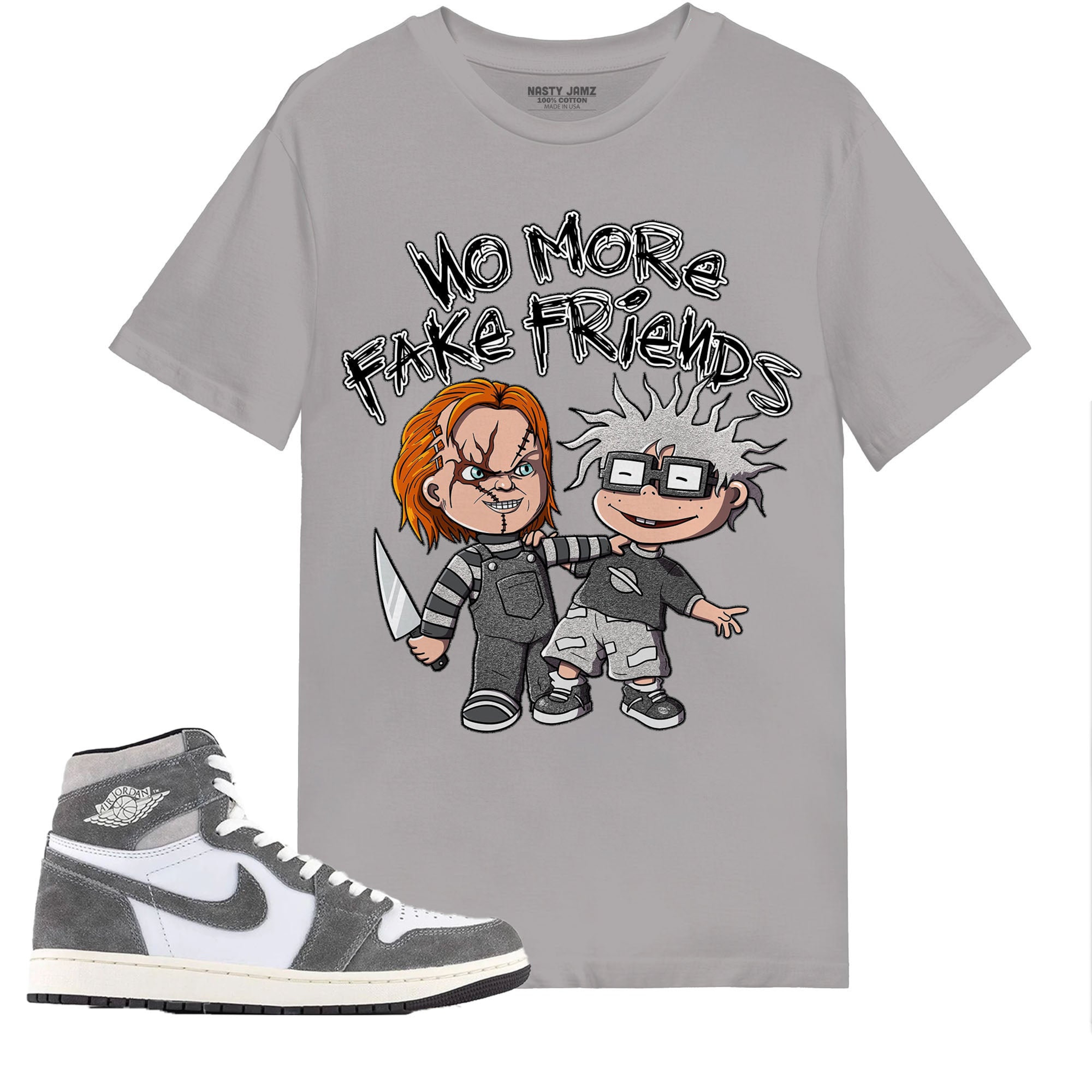 Chuk No More Fake Friends Match Jordan 1 Washed Heritage Unisex Shirt Grey