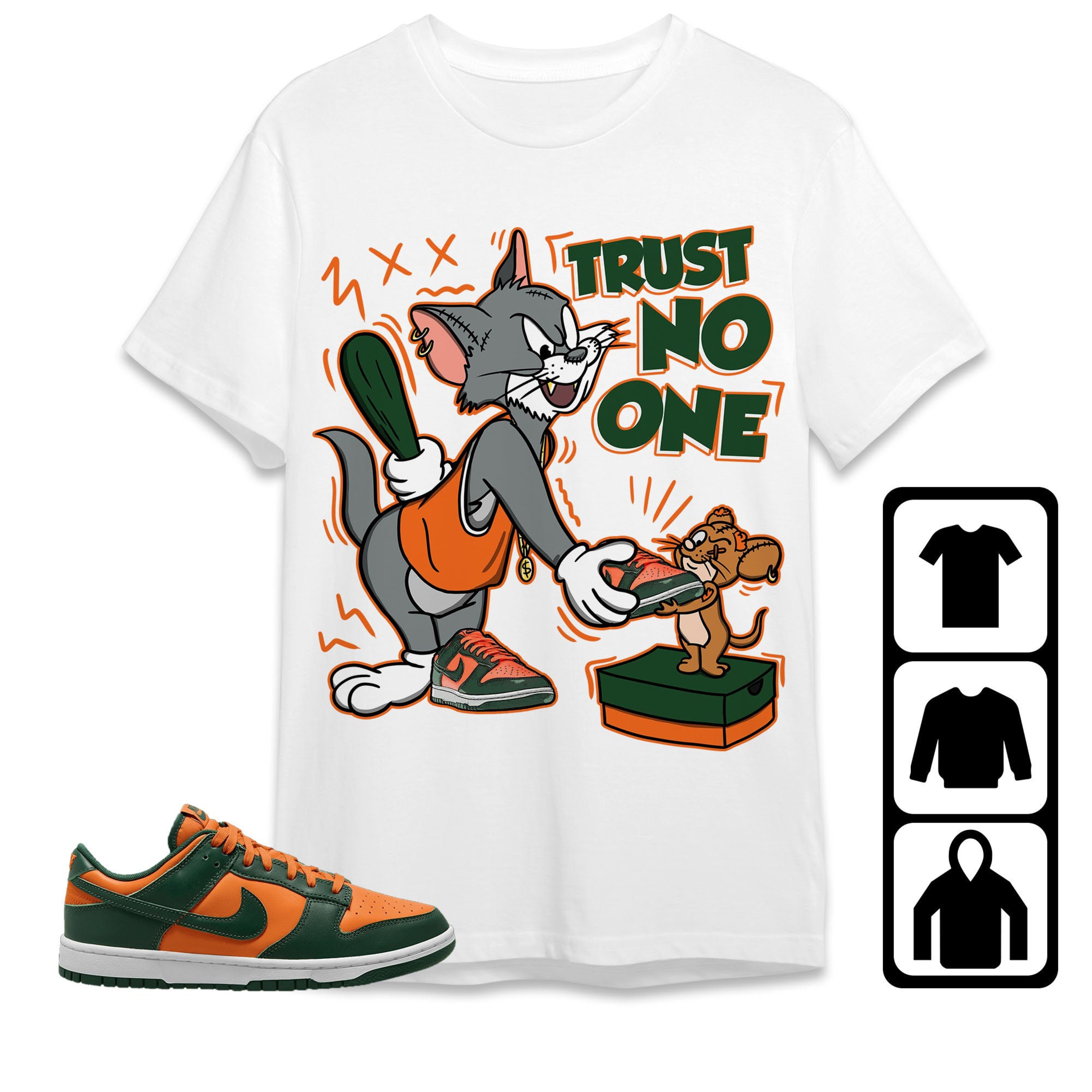 Dunk Low Miami Unisex Shirt Trust No One Cat And Mouse, Shirt To Match Sneaker