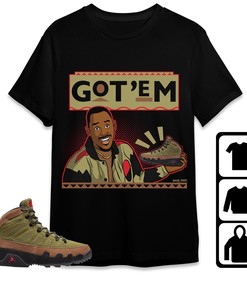 Got Em 90s TV Style Unisex Shirt, Sweatshirt, Hoodie Match Jordan 9 Boot NRG Beef And Broccoli