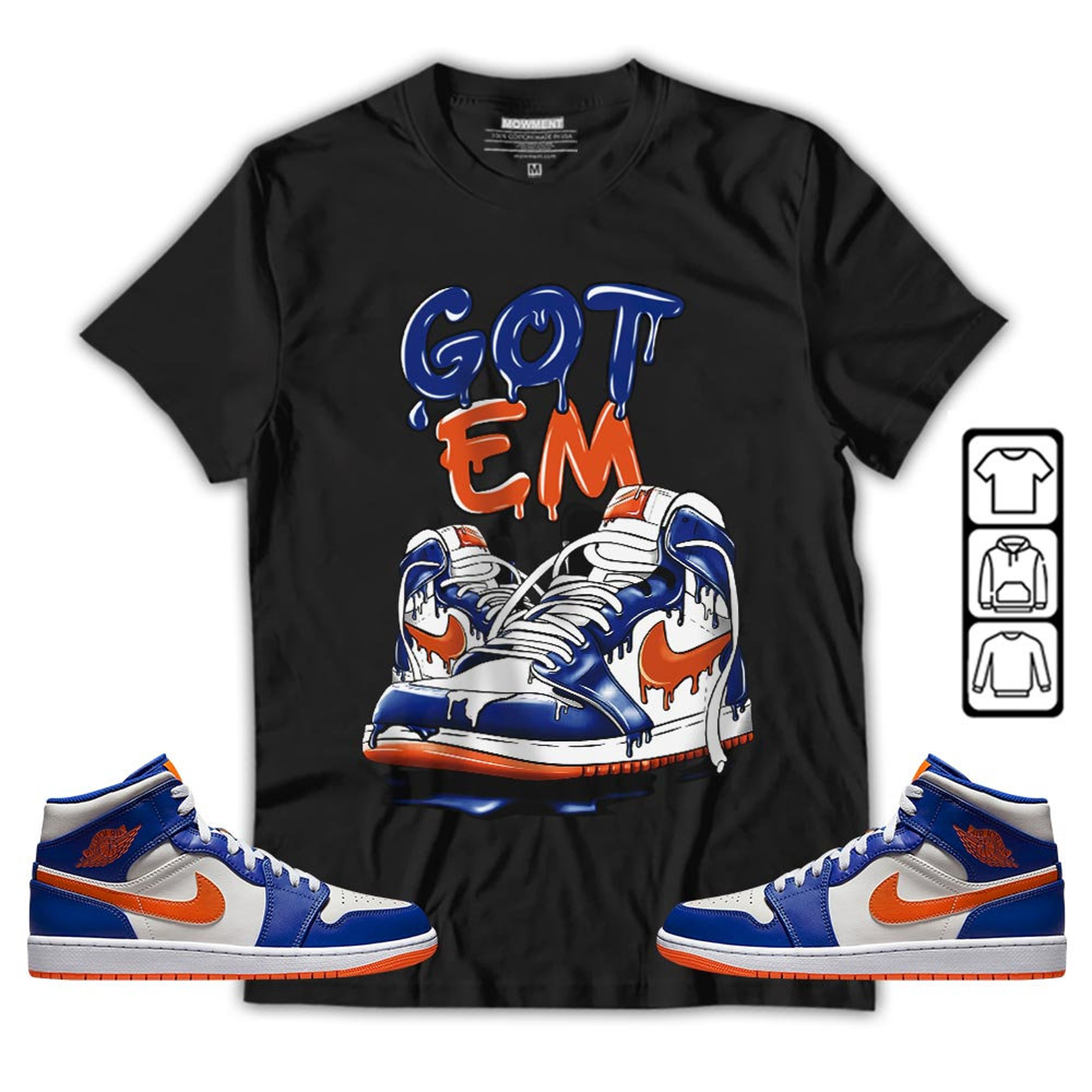 Got Em Shoe Dripping Unisex Sneaker Shirt Match Mid Knicks 1s Tee, Jordan 1 Mid Knicks T-Shirt, Hoodie, Sweatshirt