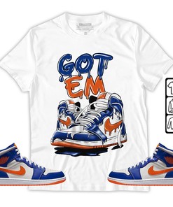 Got Em Shoe Dripping Unisex Sneaker Shirt Match Mid Knicks 1s Tee, Jordan 1 Mid Knicks T-Shirt, Hoodie, Sweatshirt