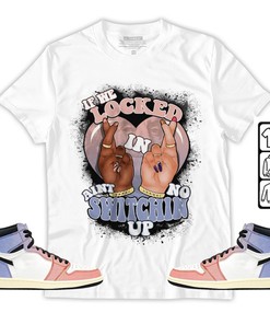 If We Locked In Unisex Sneaker Shirt Match Retro Skyline 1s Tee, Jordan 1 High OG Skyline T-Shirt, Hoodie, Sweatshirt